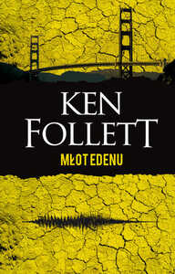 Młot edenu Ken Follett