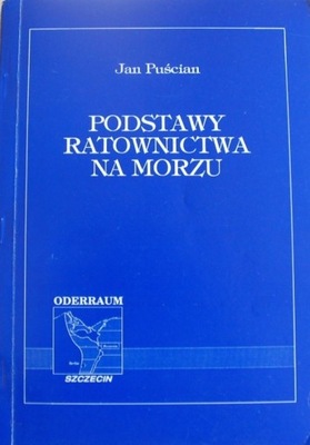 Podstawy ratownictwa na morzu Jan Puścian