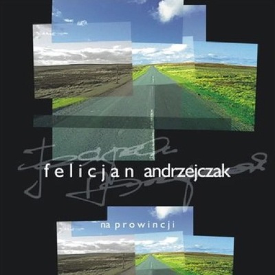 Felicjan Andrzejczak - Na prowincji Płyta CD