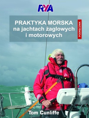 Praktyka morska na jachtach żaglowych i motorowych