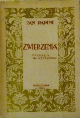 Zwierzenia Jan Papini SPK