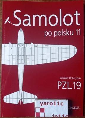 PZL-19 - Samolot po polsku Nr.11 NOWOŚĆ!!
