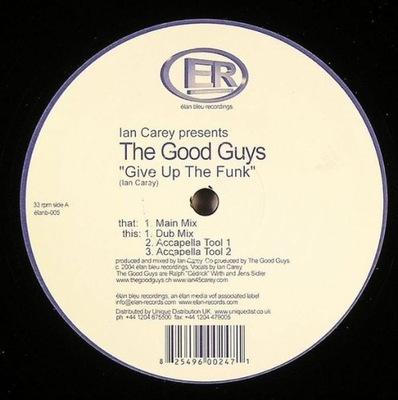 Ian Carey / The Good Guys - Give Up The Funk Winyl