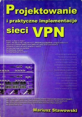 Projektowanie i praktyczne implementacje sieci vpn