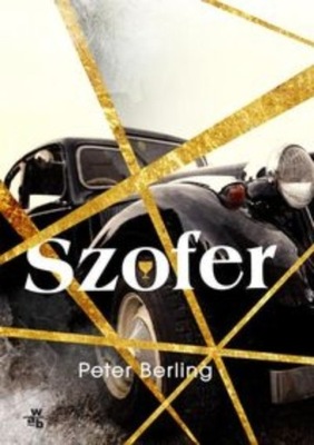 Peter Berling - Szofer
