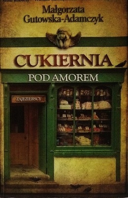 Cukiernia pod Amorem Zajezierscy Gutowska-Adamczyk