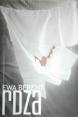 Rdza - Ewa Berent