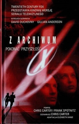 Z Archiwum X: Pokonać przyszłość