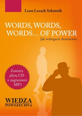 Words, words, words.. Of power. Jak wzbogacić słow