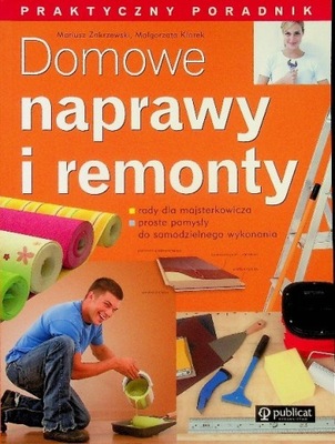 Domowe naprawy i remonty