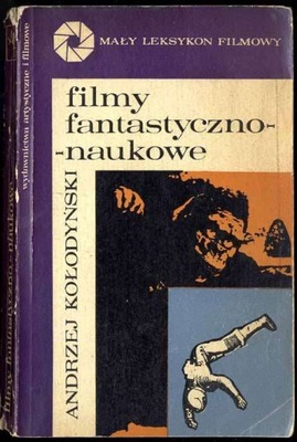 Kołodyński A.: Filmy fantastyczno-naukowe 1972
