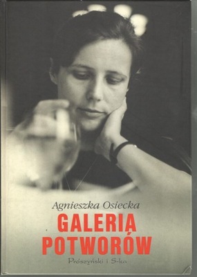 Agnieszka Osiecka - Galeria potworów