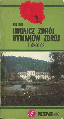 Iwonicz Zdrój, Rymanów Zdrój i okolice, Jan Rąb