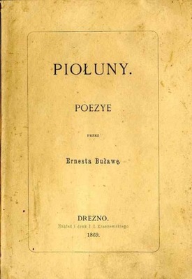 Ernest Buława, Piołuny. Poezje 1869