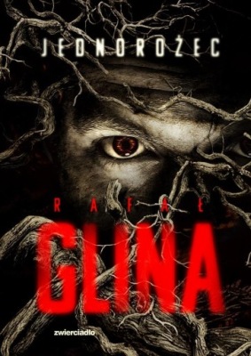 JEDNOROŻEC, RAFAŁ GLINA