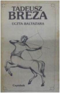 Uczta Baltazara - T.Breza 1981 24h wys