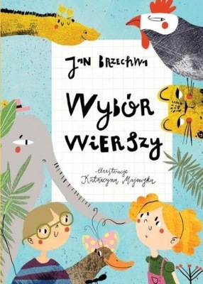 Wybór wierszy Jan Brzechwa