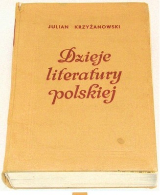 Dzieje literatury polskiej J.Krzyżanowski