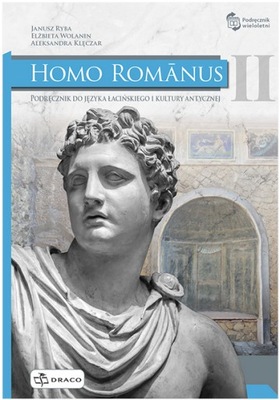 Homo Romanus 2 Podręcznik do łaciny Draco