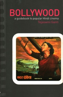 BOLLYWOOD A GUIDEBOOK TO POPULAR HINDI CINEMA