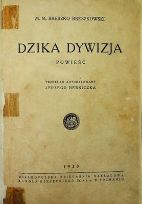 Dzika dywizja 1930 r.