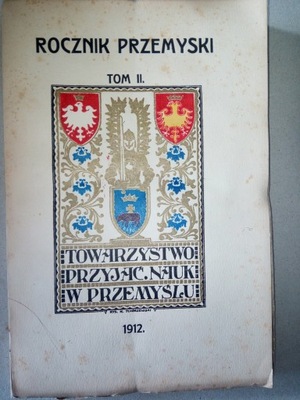 Rocznik Przemyski tom II 1912 rok