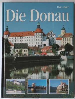 Die Donau Dieter Maier 2001