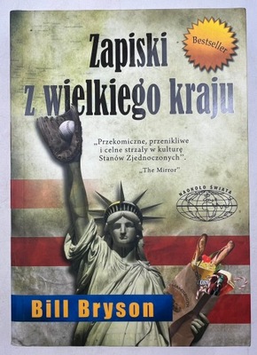 Zapiski z wielkiego kraju Bill Bryson