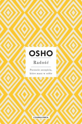 RADOŚĆ OSHO OSHO KSIĄŻKA CZARNA OWCA