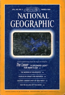 NATIONAL GEOGRAPHIC VOL. 165 NO. 3 MARCH 1984