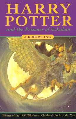 J. K. Rowling - Harry Potter and the Prisoner of Azkaban