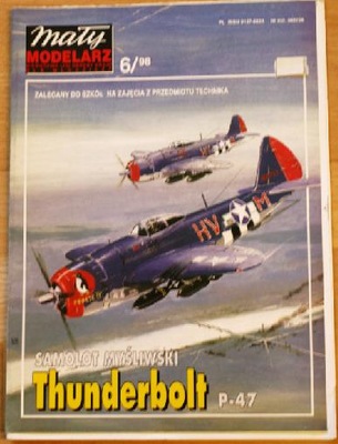 Mały Modelarz 6/98 P-47 THUNDERBOLT