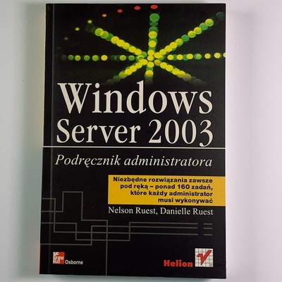 Windows Server 2003. Podręcznik administratora Nel