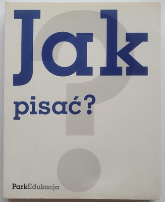 Jak pisać? - Sławomir Rzepczyński, Michał Kuziak