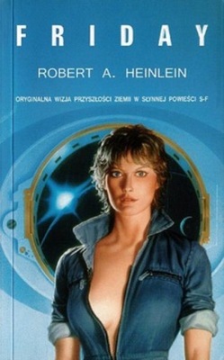 Robert A. Heinlein - Friday