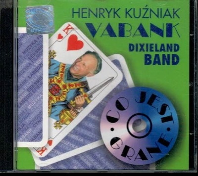 CD Henryk Kuźniak, Vabank Dixieland Band - Co Jest Grane