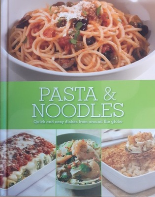 Pasta & Noodles książka kucharska
