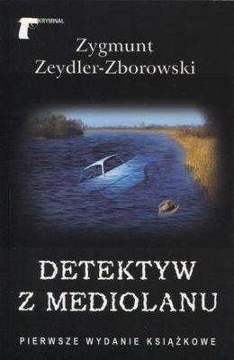 Detektyw z Mediolanu, Zygmunt Zeydler-Zborowski