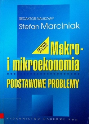 Makro i mikroekonomia Podstawowe problemy