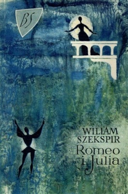 Romeo i Julia Wiliam Szekspir