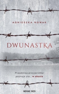 Dwunastka Agnieszka Nowak