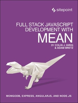 Full Stack JavaScript Development with MEAN Ihrig