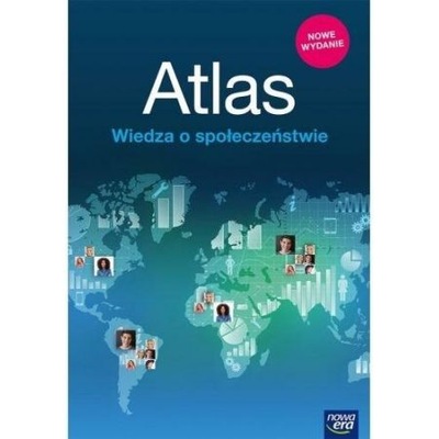 Atlas Wiedza o społeczeństwie LO Nowa Era