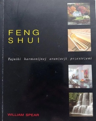 Feng Shui tajniki harmonijnej aranżacji