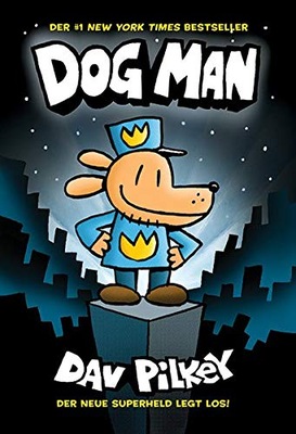 Dog Man 1 DAV PILKEY