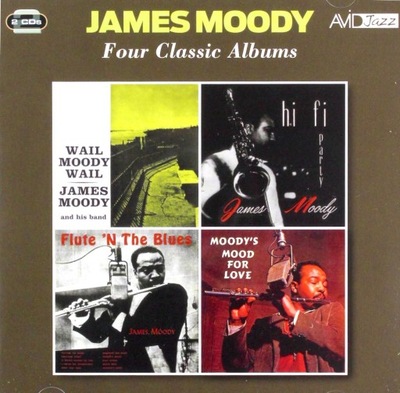 JAMES MOODY: FOUR CLASSIC ALBUMS [CD]