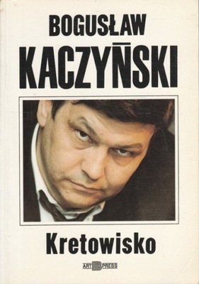 Kretowisko Bogusław Kaczyński