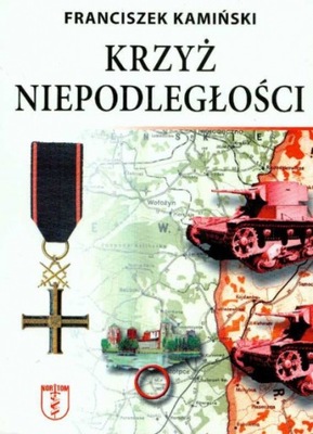 Krzyż niepodległości Franciszek Kamiński