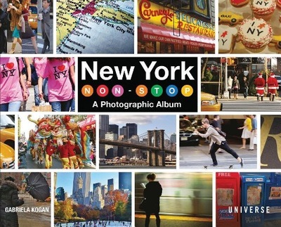 New York Non-Stop: A Photographic Album Kogan