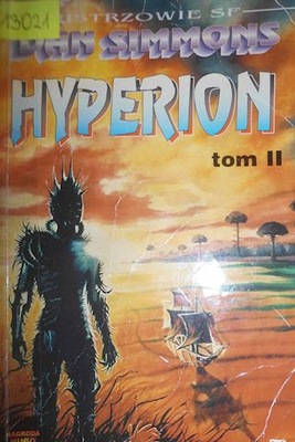 Hyperion. t. II - Dan Simmons